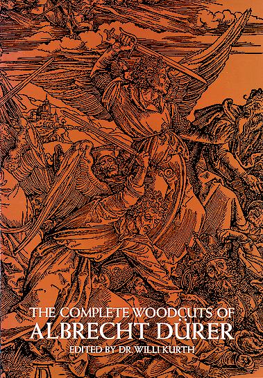 книга Complete Woodcuts of Albrecht Durer, автор: Albrecht Durer, Wilhelm Kurth (Editor)